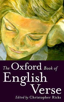 The Oxford Book of English Verse