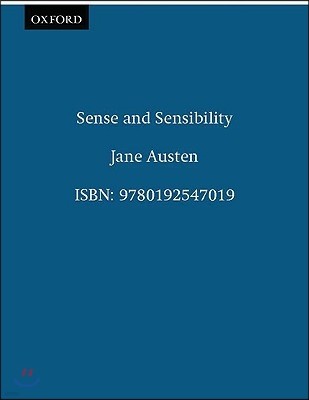 The Oxford Illustrated Jane Austen: Volume I: Sense and Sensibility