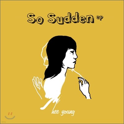  (Hee Young) - So Sudden