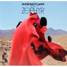 Basement Jaxx - Zephyr