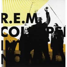 R.E.M. - Collapse Into Now