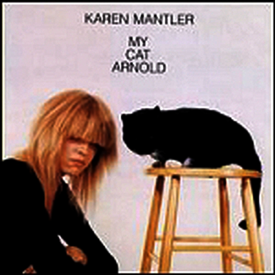 Karen Mantler — My Cat Arnold 앨범 커버