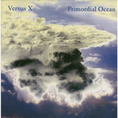 Versus X - Primordial Ocean