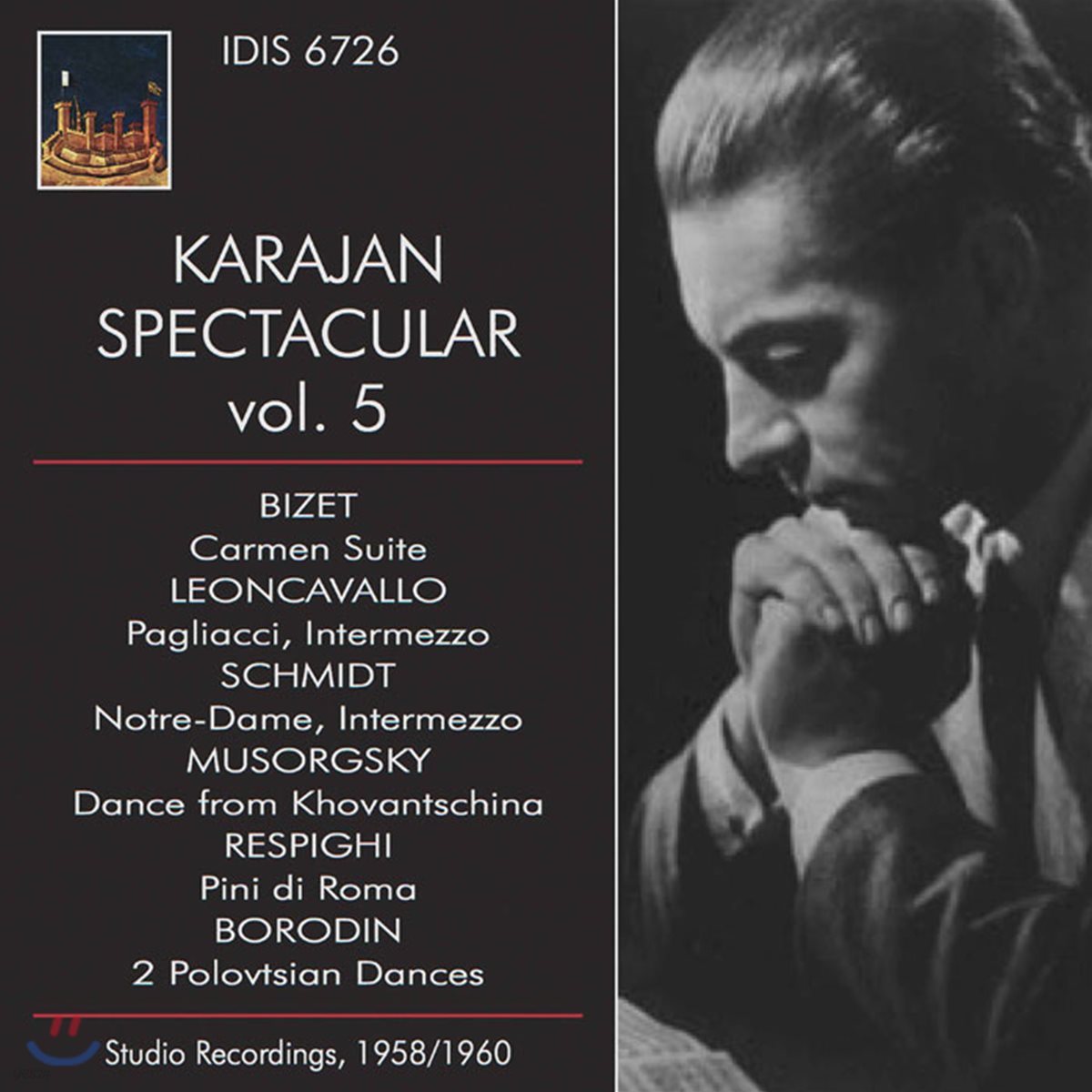 Herbert von Karajan 비제: 카르멘 모음곡 / 보로딘: 폴로베츠인의 춤 (Karajan Spectacular Vol. 5)