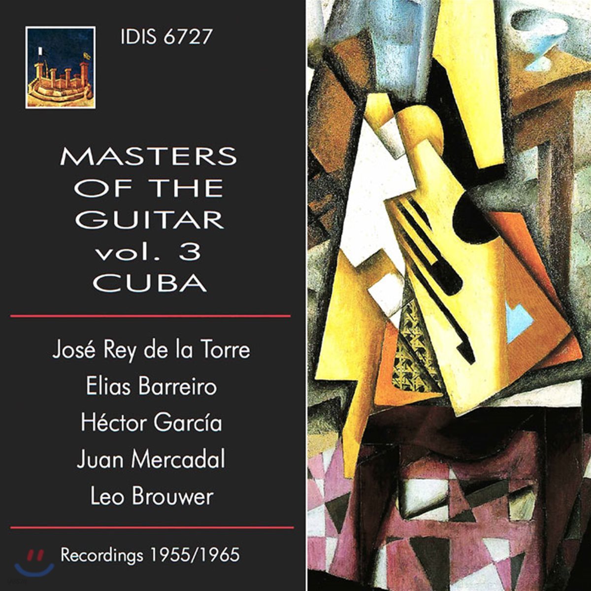 쿠바 기타리스트 연주 모음집 (Masters of the Guitar, Vol. 3: Cuba - Jose Rey de la Torre, Leo Brouwer, Hector Garcia)