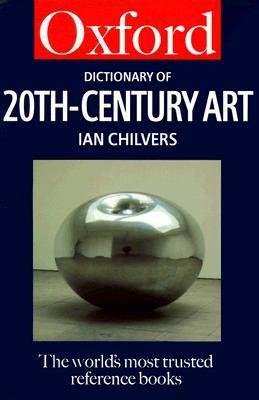 A Dictionary of Twentieth-Century Art