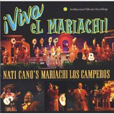 Nati Cano's Mariachi Los Camperos - Viva El Mariachi! (CD)