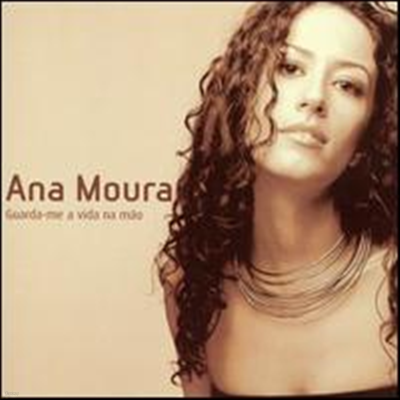 Ana Moura - Guarda-Me a Vida Na Mao