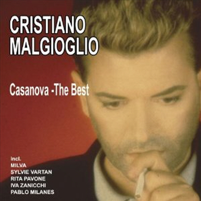 Cristiano Malgioglio - Casanova-The Best