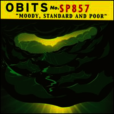 Obits - Moody, Standard and Poor (LP)