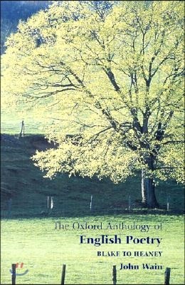The Oxford Anthology of English Poetry: Volume II: Blake to Heaney
