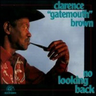 Clarence Gatemouth Brown - No Looking Back (CD)