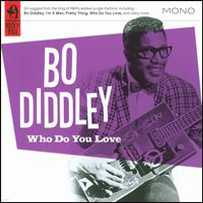 Bo Diddley - Who Do You Love (CD)