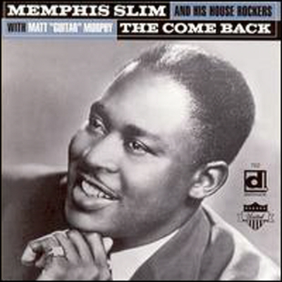 Memphis Slim & His House Rockers - Come Back (CD)