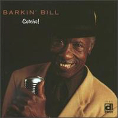 Barkin' Bill - Gotcha (CD)