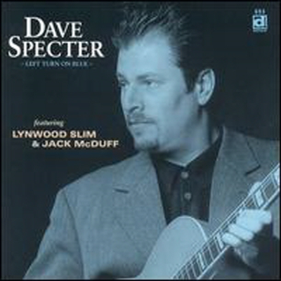 Dave Specter - Left Turn On Blue (CD)