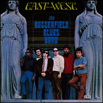 Paul Butterfield Blues Band — East-West 앨범 커버