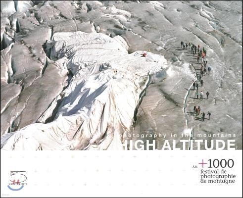 High Altitude: Photography in the Mountains