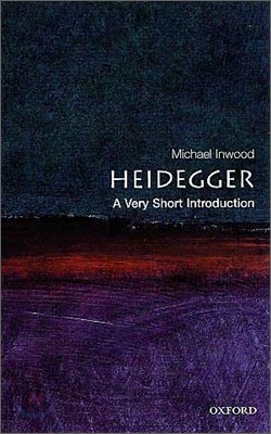 Heidegger: A Very Short Introduction