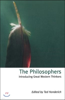The Philosophers: Introducing Great Western Thinkers