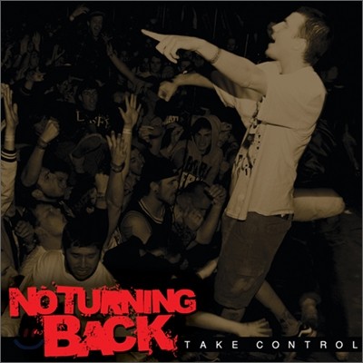 No Turning Back - Take Control