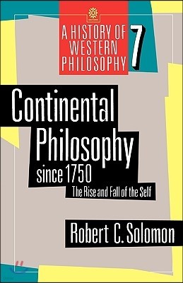 Continental Philosophy Since 1750: The Rise and Fall of the Self