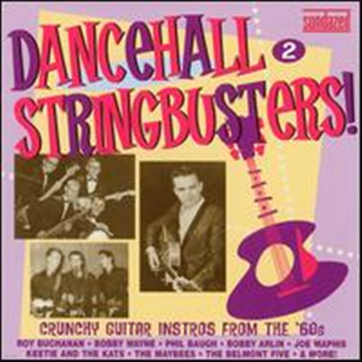 Various Artists - Dancehall Stringbusters Vol. 2: Crunchy Guitar Instros from The '60s