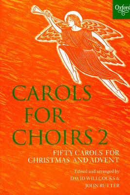 Carols for Choirs 2