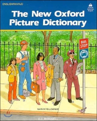 The New Oxford Picture Dictionary: English-Navajo Editon