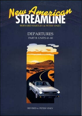 New American Streamline Departures - Beginner: Departuresstudent Book Part B (Units 41-80)