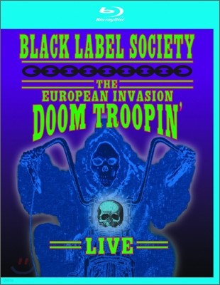 Black Label Society - Doon Troopin