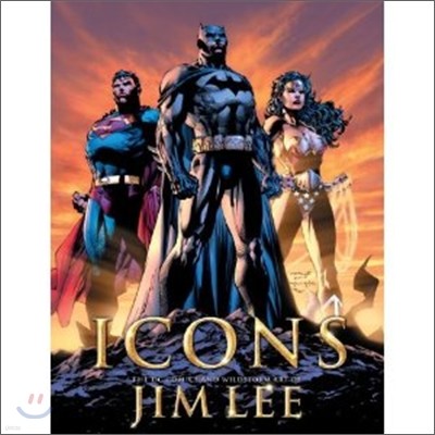 Icons: The DC Comics and Wildstorm Art of Jim Lee