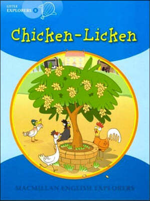 Little Explorers B : Chicken : Licken