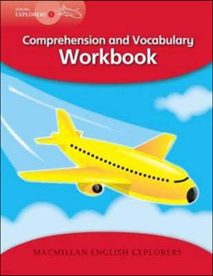 Young Explorers 1 : (Comprehension & Vocabulary Workbook)