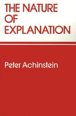 The Nature of Explanation