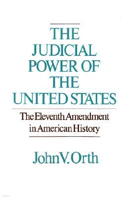 The Judicial Powers of the United States