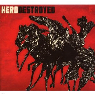 Hero Destroyed - Hero Destroyed (Single)(CD)