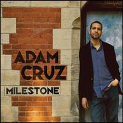 Adam Cruz - Milestone (Digipack)(CD)