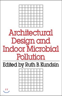 Architectural Design and Indoor Microbial Pollution