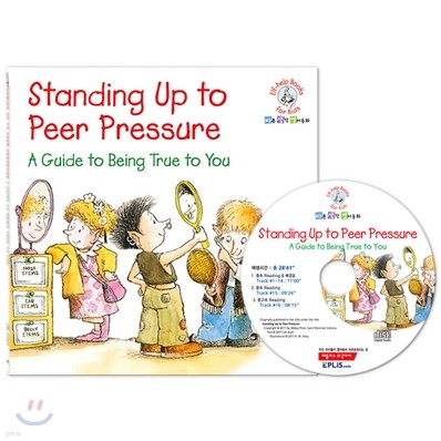 Standing Up to Peer Pressure (Book & CD)