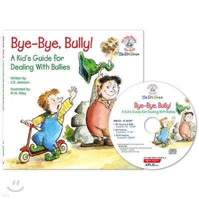 Bye-Bye, Bully! (Book & CD)