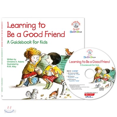 Learning to Be a Good Friend (Book & CD)