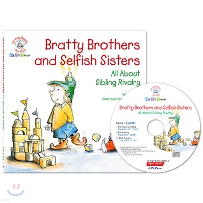 Bratty Brothers and Selfish Sisters (Book & CD)