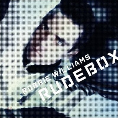 Robbie Williams - Rudebox (Special Edition)