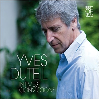 Yves Duteil - Intimes Convictions: Best Of