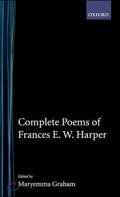 Collected Poems of Frances E. W. Harper