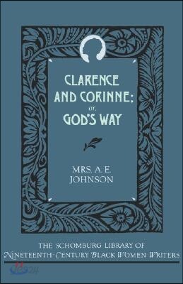 Clarence and Corinne, or God's Way