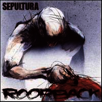 Sepultura — Roorback 앨범 커버