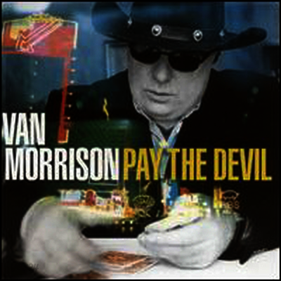 Van Morrison - Pay the Devil (LP)
