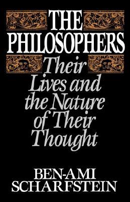 The Philosophers: Their Lives and the Nature of Their Thought